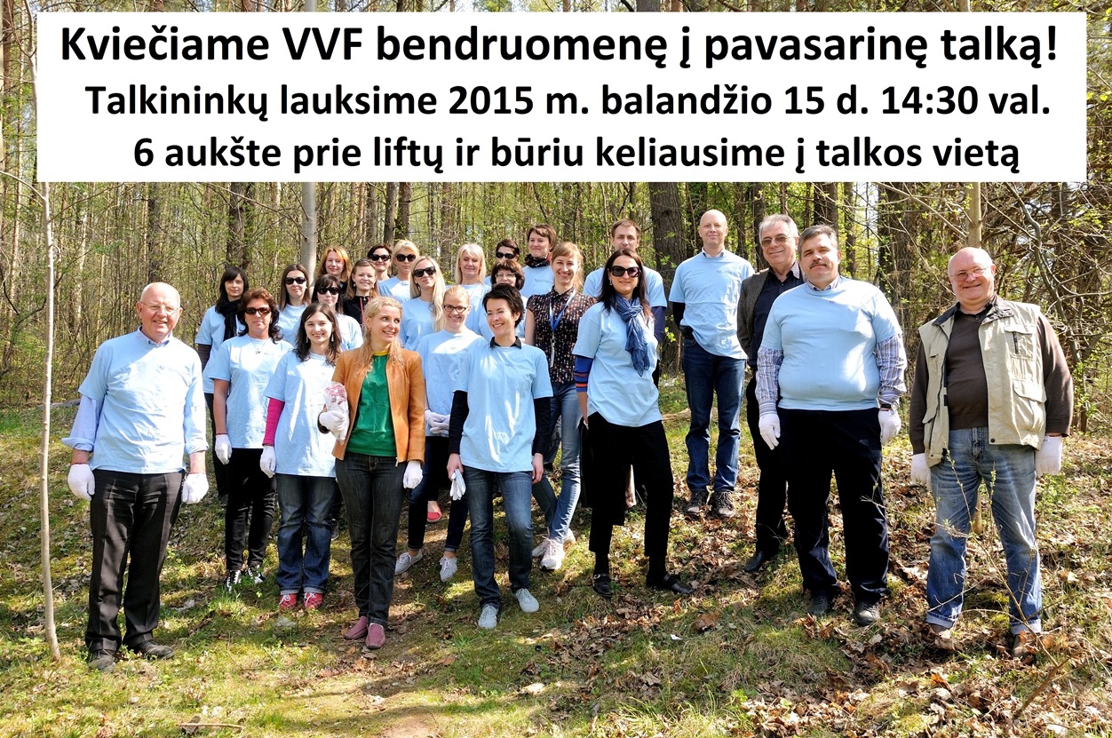 Kviečiame VVF bendruomenę į pavasarinę talką